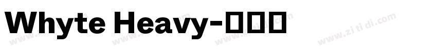 Whyte Heavy字体转换